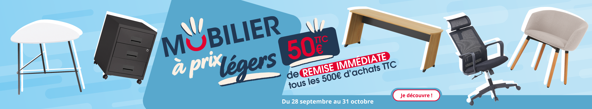 Mobilier à prix légers